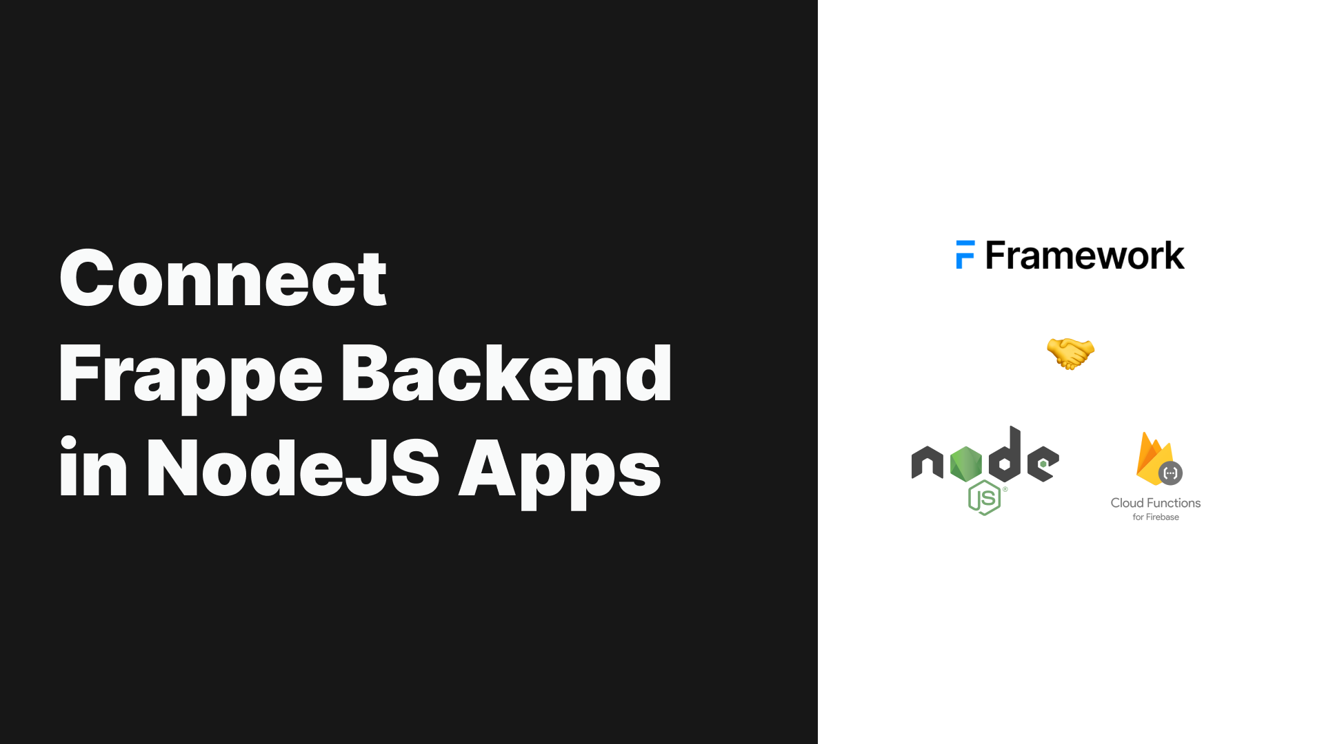 Integrating Frappe Backend in NodeJS Applications & Serverless ...