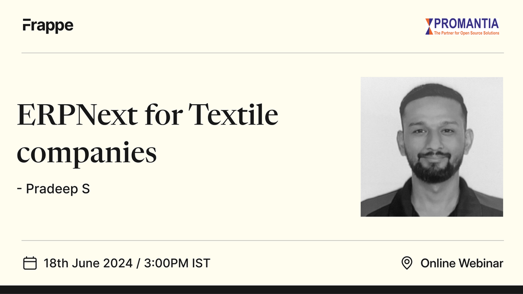 ERPNext for Textile Companies | Frappe Events