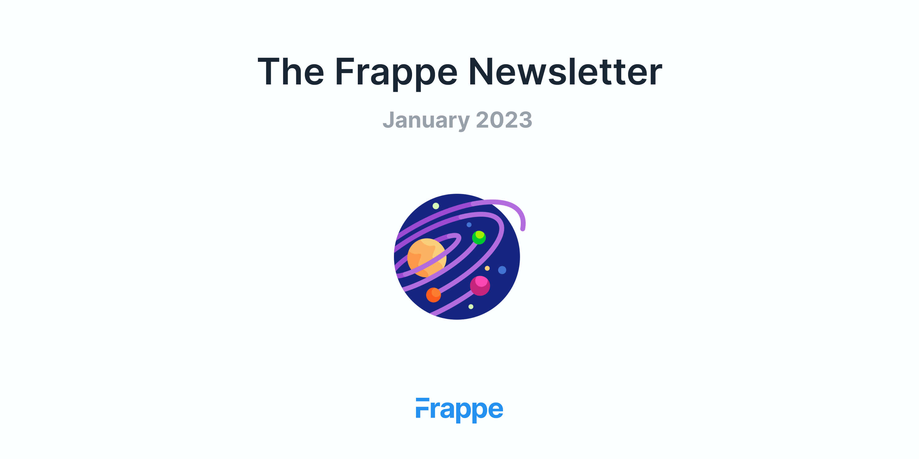 The Frappe Newsletter January 2023