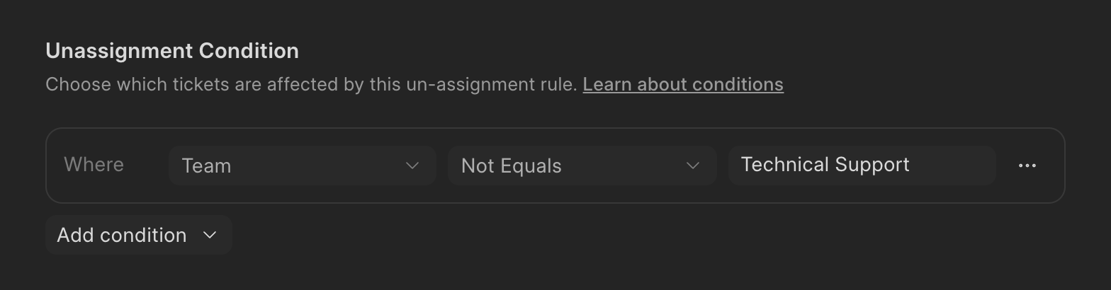 Unassignment condition in Frappe Helpdesk: team is not Technical Support